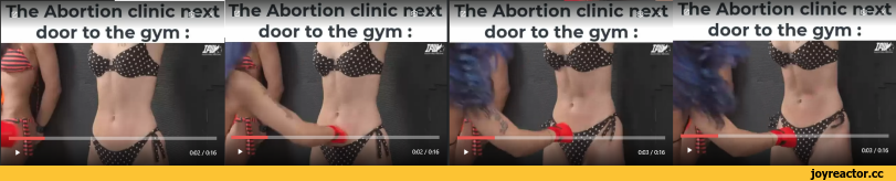 ﻿The Abortion clinic next The Abortion clinic next door to the gym : door to the gym :			The Abortion clinic next door to the gym :		The Abortion clinic next door to the gym :	
J H	i	n	i m	m-	1 u ^	
				\			
► 002/0:16	Wr		 ► 002/0:16			1 0:03/0:16	► 003/0:16,Женские мускулы,аборт,без перевода